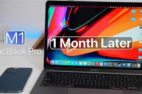 Apple MacBook Pro M1 (13-inch) - One Month Later