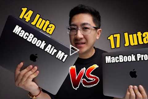 MacBook Air M1 vs MacBook Pro M1! Tahun 2022 Jangan Salah Beli