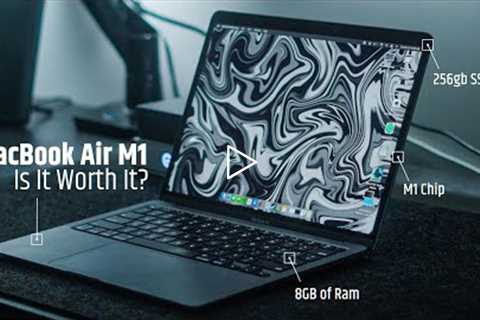 I Used The MacBook Air M1 For 1 Year...Should YOU Buy It?
