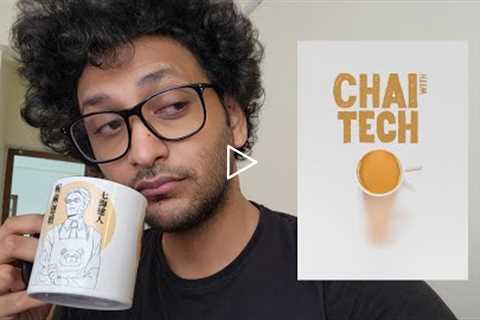 Chai With Tech ft Ria Malhotra | iPhone 14 ,pixel 7 pro, Galaxy S23 | 13\05\2022 (155) PreRecorded