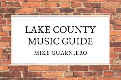 Lake County Music Guide – 5.25.22 – The Bloom