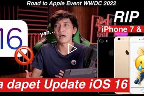 WADUH‼️ iPhone 7 & 6s Ga Bisa Update iOS 16 😰 - Apple Event WWDC 2022 Last Minute Leaks