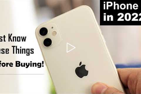 iPhone 11 in 2022? Things You Must Know! Based on iPhone 11 Long Term Review (HINDI)