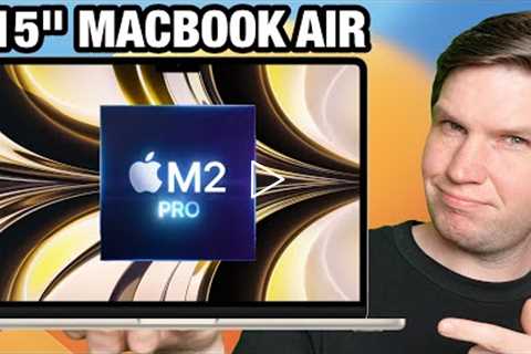 15 M2 PRO MacBook Air - This Changes EVERYTHING!