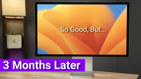 Apple Studio Display 3 Months Later: The Best Mac Display?