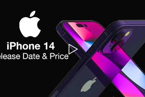 iPhone 14 Release Date and Price – iPhone 14 Pro Max Release Time Schedule