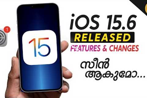 iOS 15.6 Released- in Malayalam