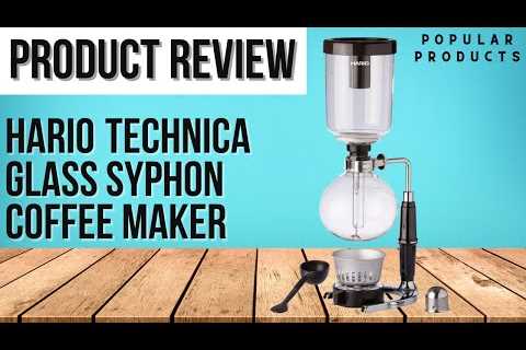 Hario Technica Glass Syphon Coffee Maker Review