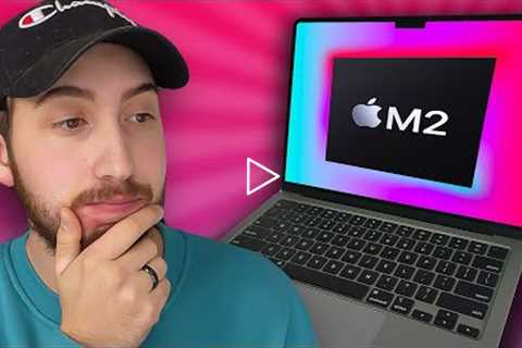 I Bought The Worst M2 MacBook Air... (M2 MacBook Air Base Model)