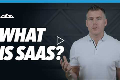 What Is SaaS? Software As A Service Explained (In 9 Minutes)