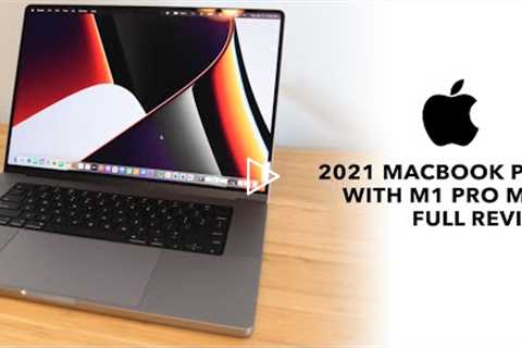 2021 Macbook Pro 16 Inch with M1 Pro Max Review - A Truly AMAZING Apple Laptop!