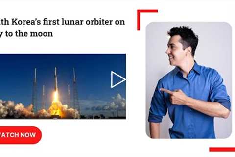 South Korea just joined the Moon race! spacex kplo mission launch | All you need to know