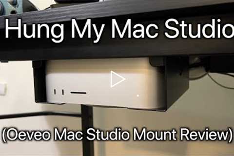 I Hung My Mac Studio (Oeveo Mac Studio Mount Review)