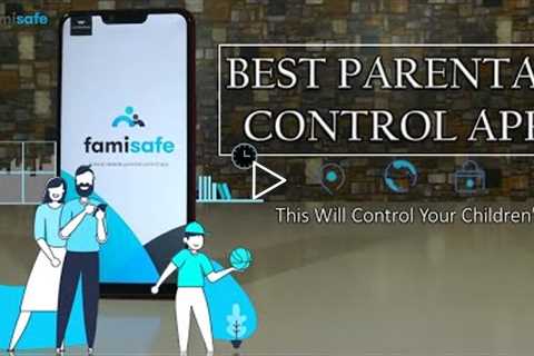 FamiSafe Wondershare - The Most Reliable Parental Control App Review