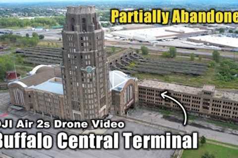 Buffalo Central Terminal PARTIALLY ABANDONED - Relaxing Drone Video - DJI Air 2s