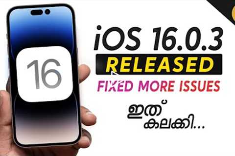 iOS 16.0.3 Released What's NEW!- in Malayalam