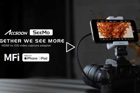 Monitor, Stream, Record and Share with Accsoon SeeMo HDMI to iOS video adapter
