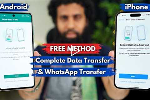 Free Method: Complete Data Transfer & WhatApp Transfer from Android to iPhone | Move to iOS..
