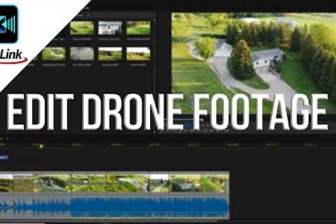 Editing Drone Footage for Beginners - The Affordable Option - Cyberlink Powerdirector