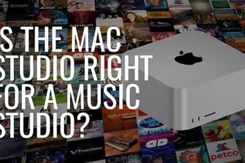 Is the Mac Studio right for a music studio?