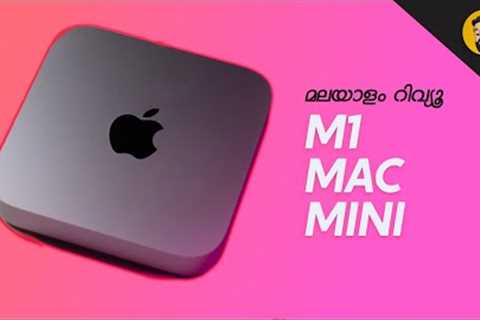 M1 Mac Mini Unboxing & First Impression- in Malayalam