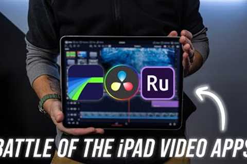 DaVinci Resolve For iPad vs LumaFusion vs Adobe Rush