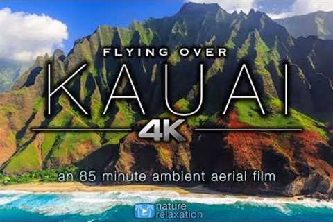 FLYING OVER KAUAI (4K) Hawaii''''s Garden Island | Ambient Aerial Film + Music for Stress Relief 1..