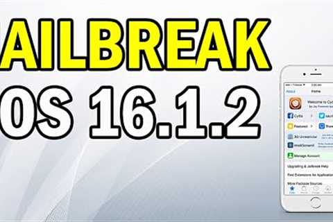 iOS 16.1.2 Jailbreak - How to Jailbreak iOS 16.1.2 No Computer Untethered