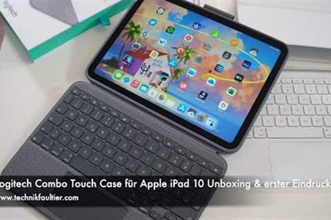 Logitech Combo Touch Case für Apple iPad 10 Unboxing & erster Eindruck