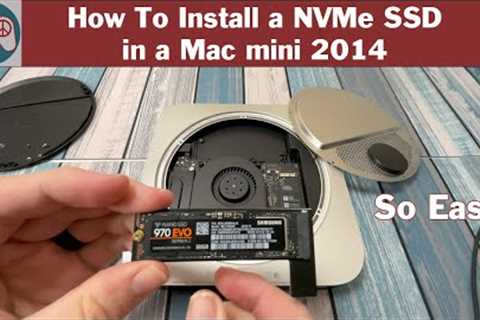 How to add a NVMe SSD to a 2014 Mac mini - Quick and Easy!