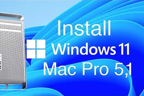 WINDOWS 11 MAC PRO 5,1 INSTALL with RUFUS