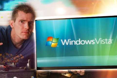 Was Windows Vista THAT bad?