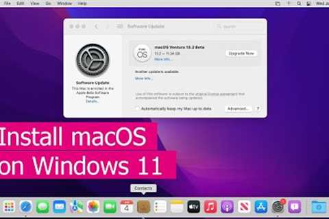 Try macOS on Windows 11