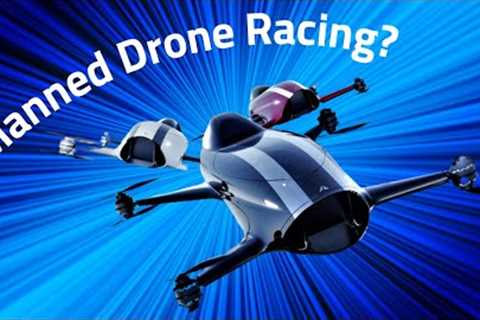 Manned Drone Racing With eVTOL Alauda Airspeeders?