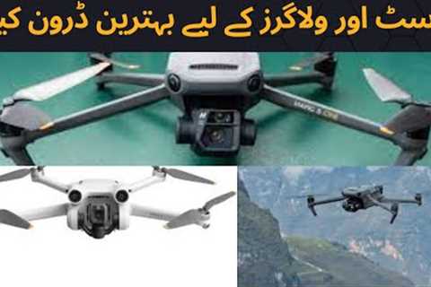 Best Drone Camera, Ideal for Tourism, Aerial Photography and Social Media