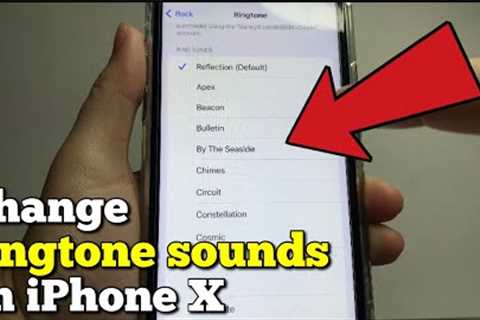 How to change ringtone sounds on iPhone X