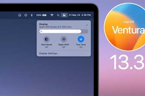 macOS Ventura 13.3 Released - What''s New?