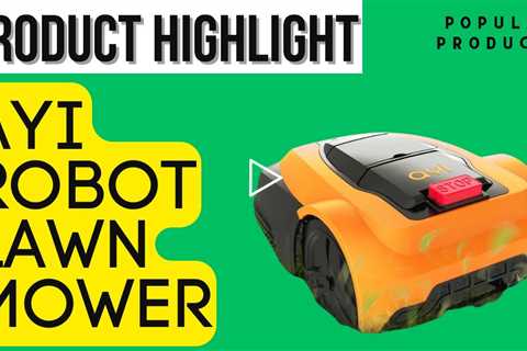 AYI Robot Lawn Mower Product Highlight