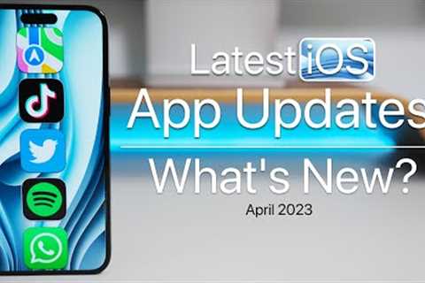 New iOS Apple App Updates - What''s New?