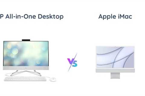 HP All-in-One vs Apple iMac M1 - Which is Better?