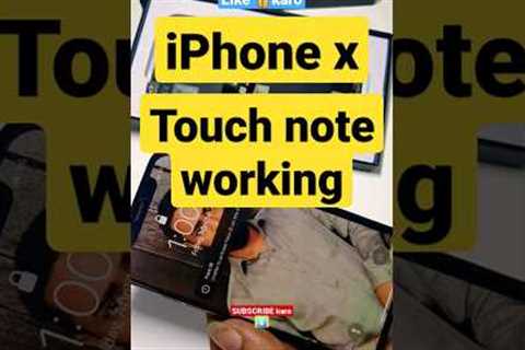 iPhone x touch note working #shorts #shots #mnsmobile #youtubeshort #shortsyoutube #shortfeed