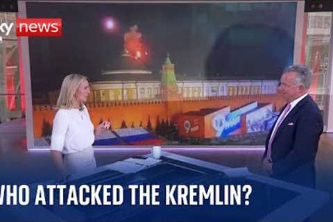 Ukraine War: What can we make of Russia''s Kremlin attack claims?
