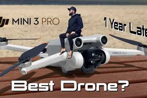 DJI Mini 3 Pro - 1 year later,  Is it the Best Drone?