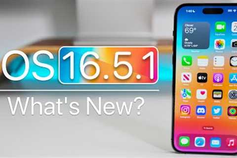 iOS 16.5.1 is Out! - What''s New?