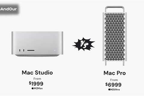 Mac Studio M2 vs Mac Pro M2 Showdown: Which Powerhouse Reigns Supreme? | WeAndOur