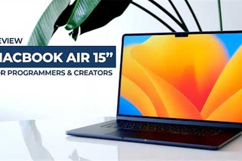Macbook Air 15 Review: Fantastic, but Not for Everyone