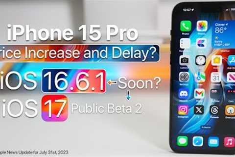 iPhone 15 Pro Price Increase, iOS 17 PB2, M2 Macs and more