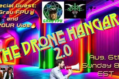 The Drone Hangar 2.0 - Episode 27