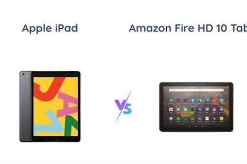 Apple iPad vs Amazon Fire HD 10 - Which is the Best Tablet?