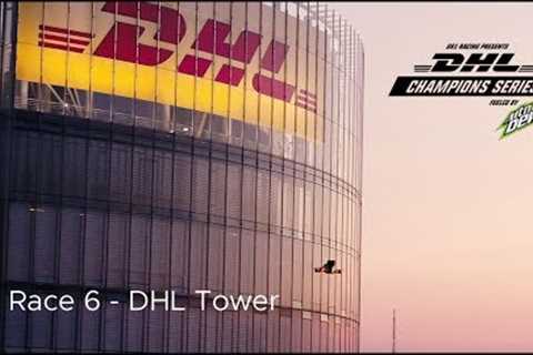 Race 6 - DHL Tower